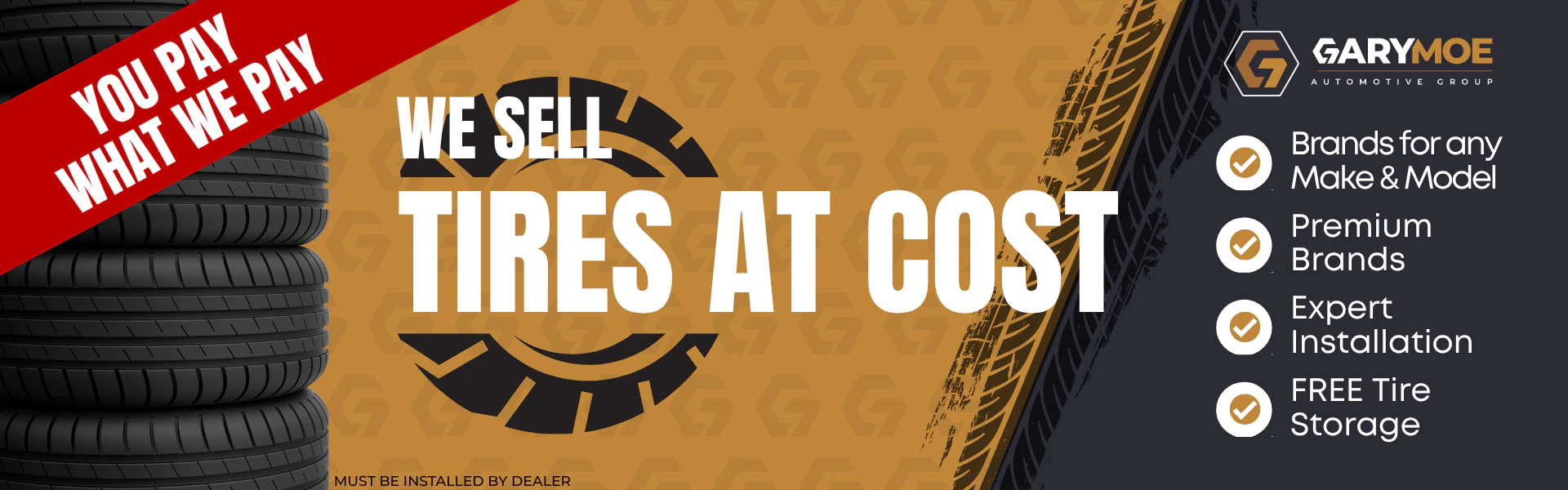 Tires at cost